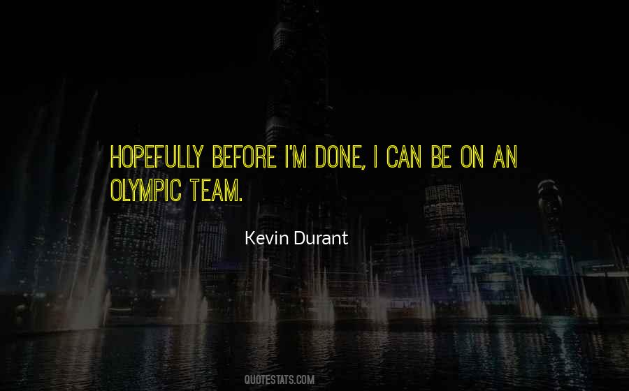 Olympic Team Quotes #168083