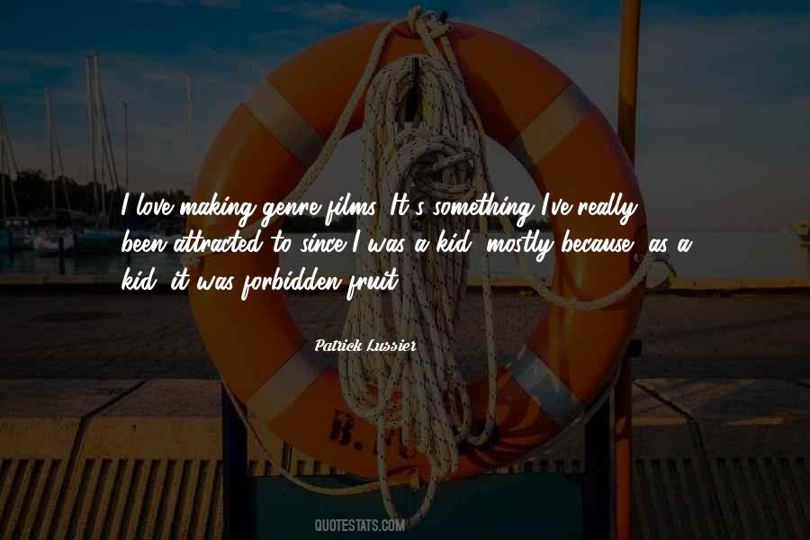 Forbidden Fruit Love Quotes #299532