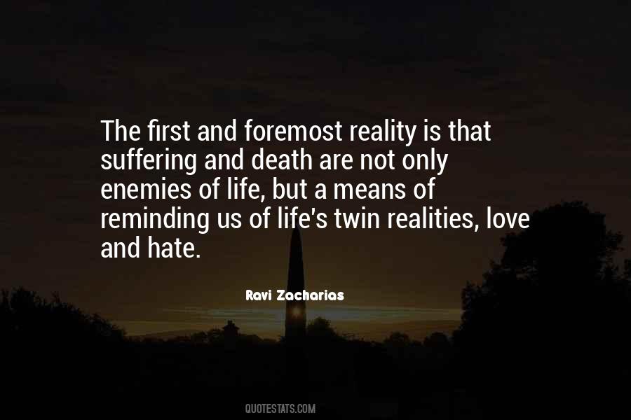 First They Love You Then They Hate You Quotes #925652
