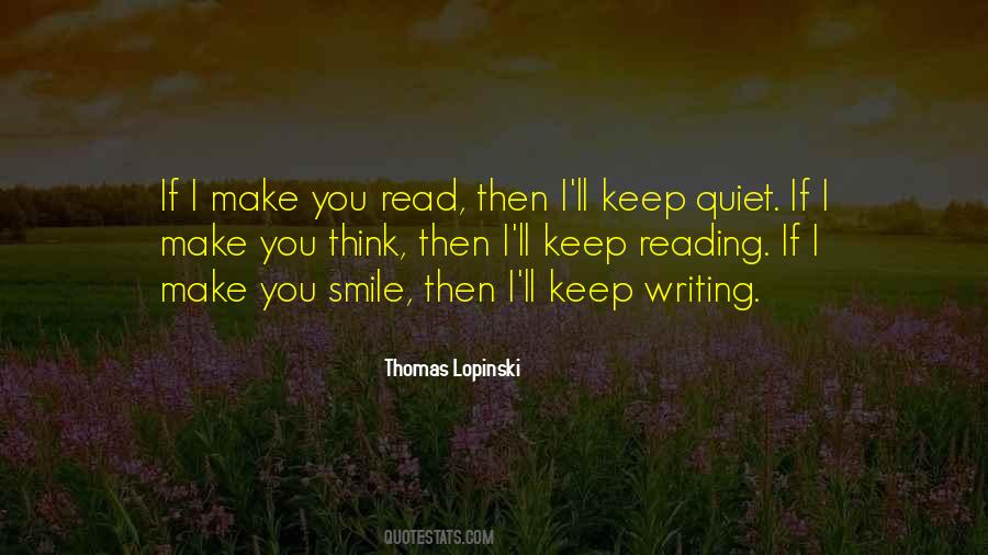 I Just Keep Quiet Quotes #136678