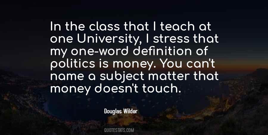 Touch Of Class Quotes #923743