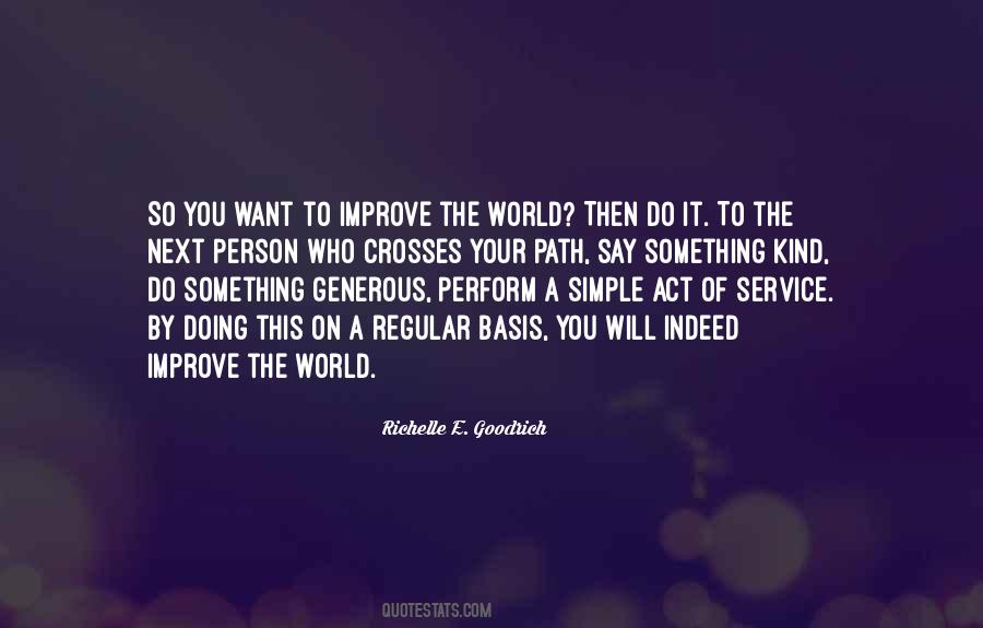 Improve Yourself Everyday Quotes #1355389