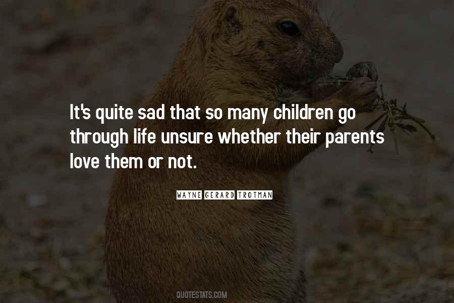 Quotes About Life Go Through #174470