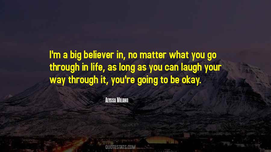 Quotes About Life Go Through #504469