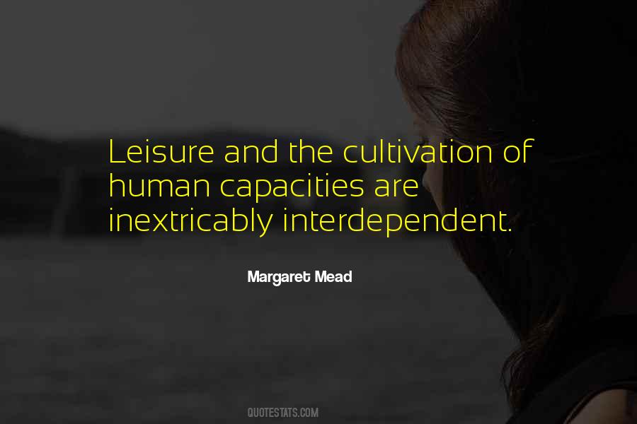 Quotes About Interdependent #111151