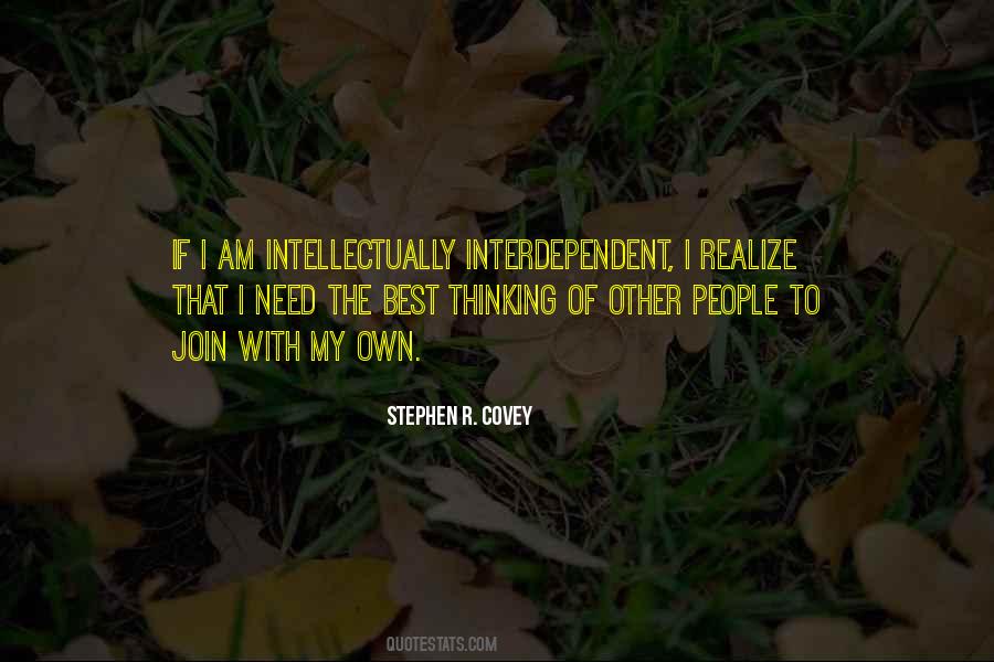 Quotes About Interdependent #1290413