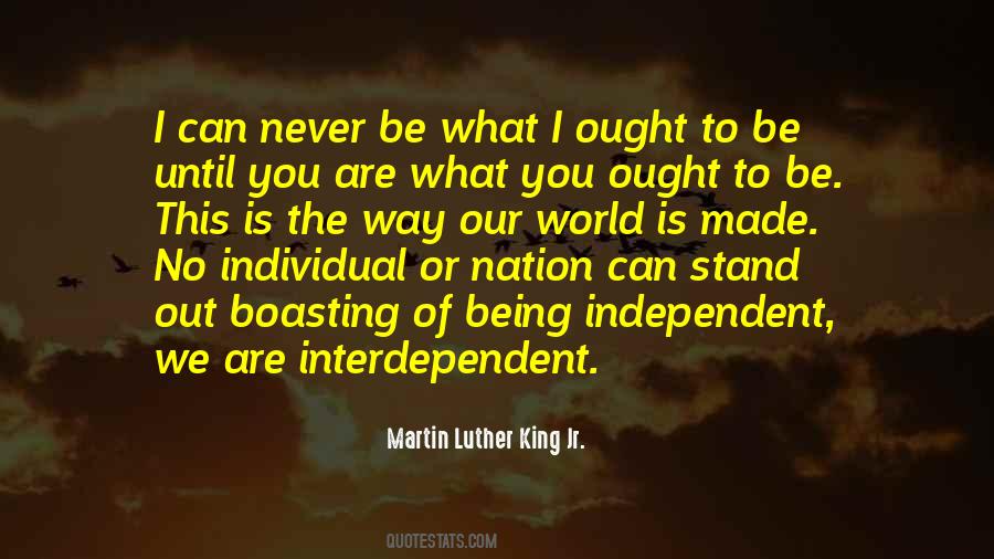 Quotes About Interdependent #1405067