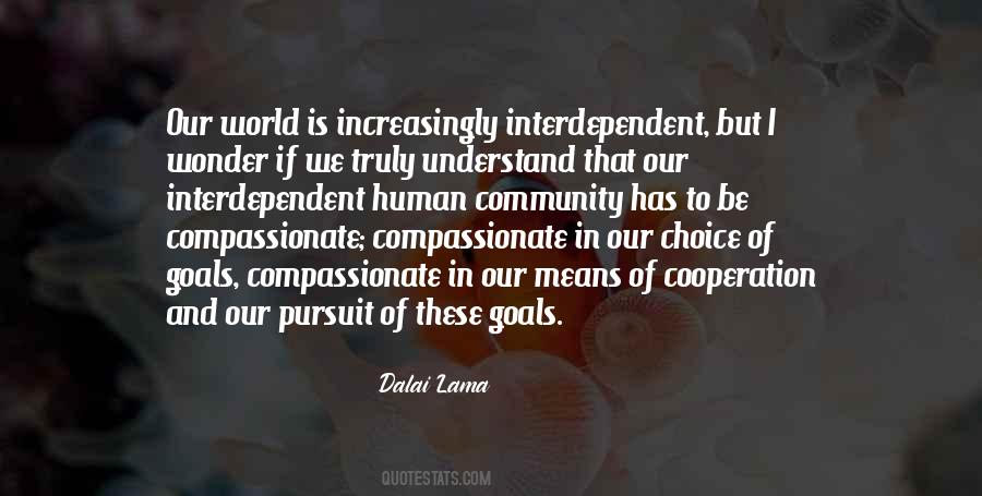 Quotes About Interdependent #904390