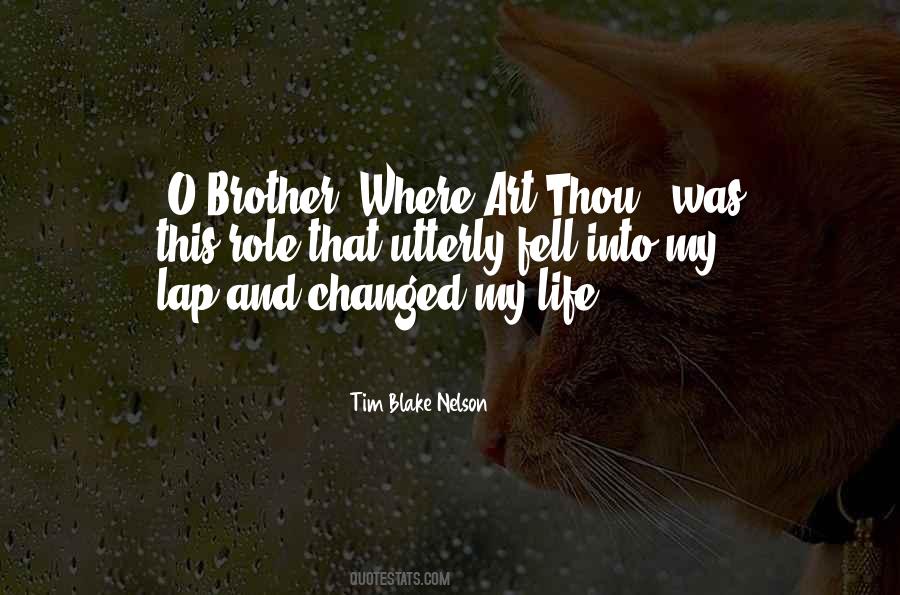 O Brother Quotes #817251