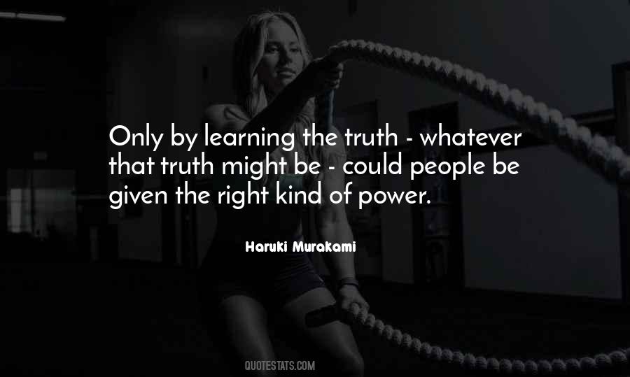 Quotes About Learning Truth #1102686