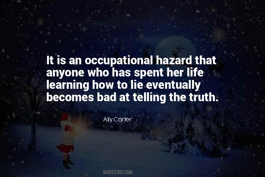 Quotes About Learning Truth #562902