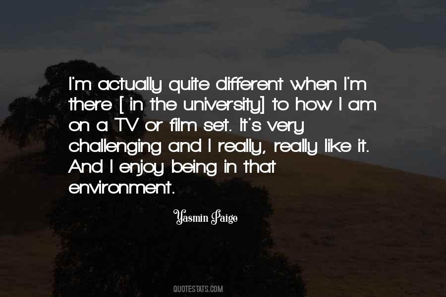 I Like Being Different Quotes #244760