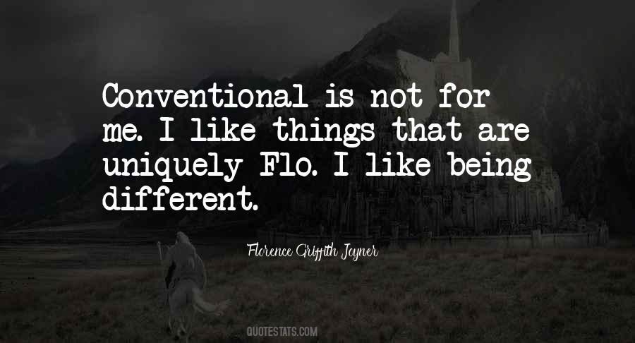 I Like Being Different Quotes #917996