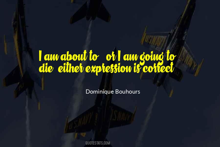 Dominique Quotes #301810