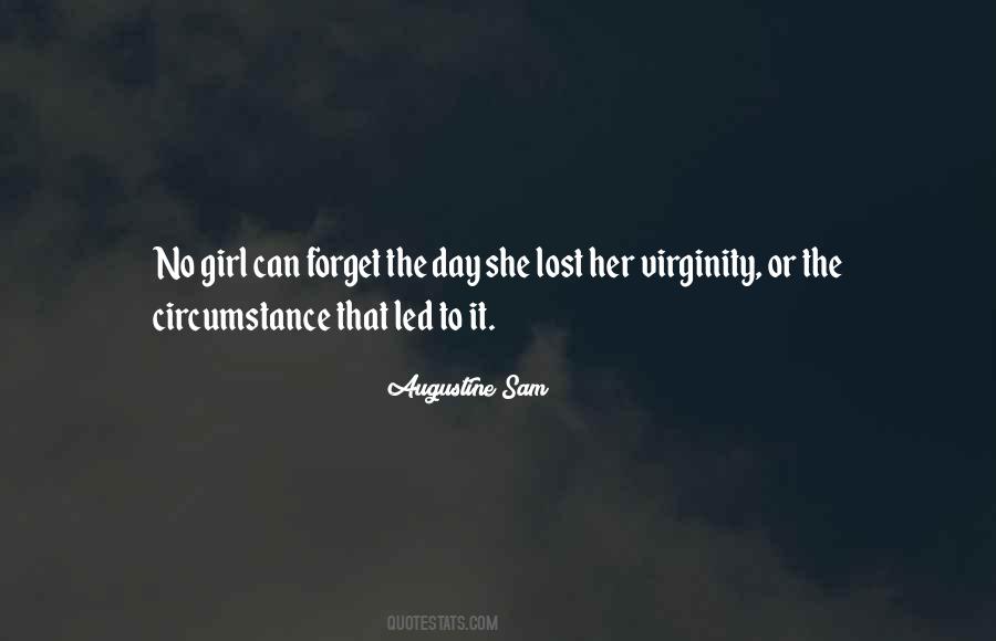 Lost Her Virginity Quotes #925399