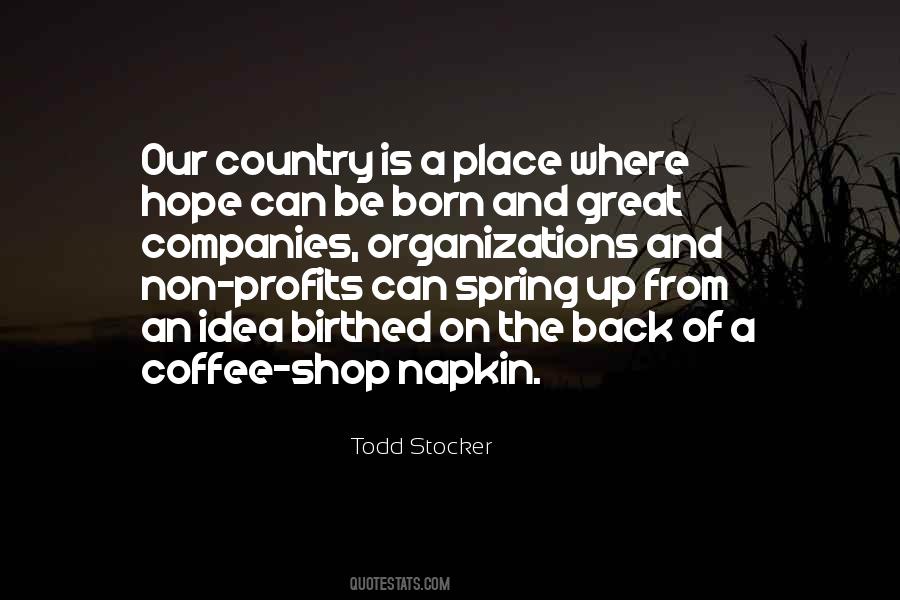 Quotes About Coffee Business #1359335