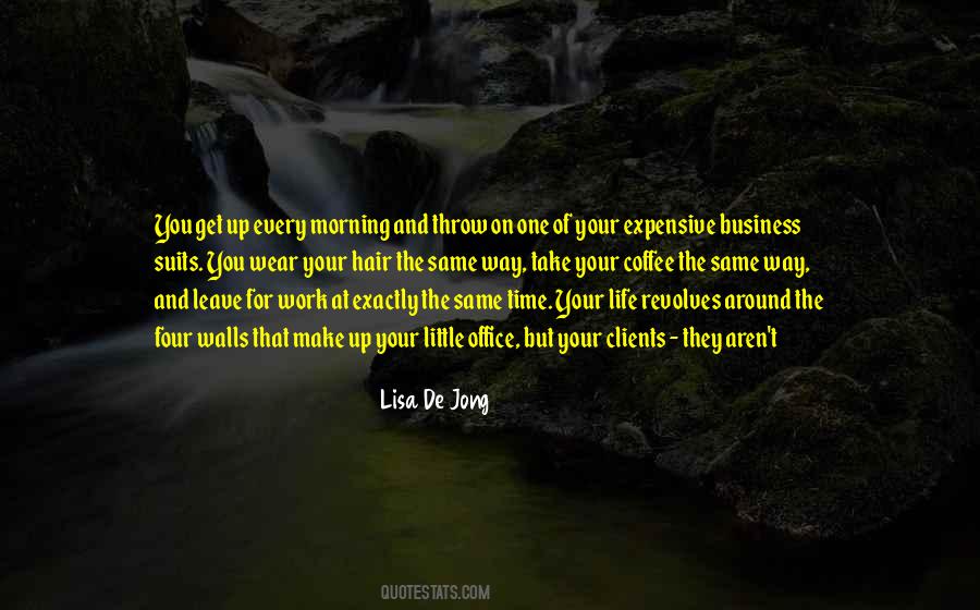 Quotes About Coffee Business #1465226