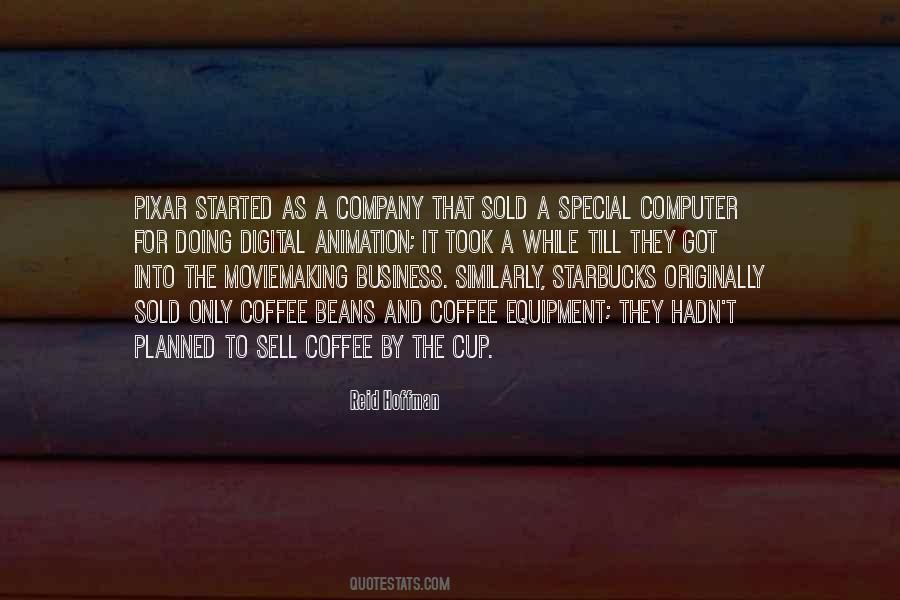 Quotes About Coffee Business #1517265