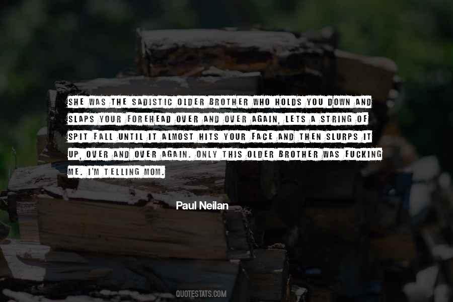 Nothing Holds Me Down Quotes #567849