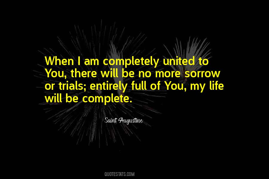 Life Is Full Of Trials Quotes #91573