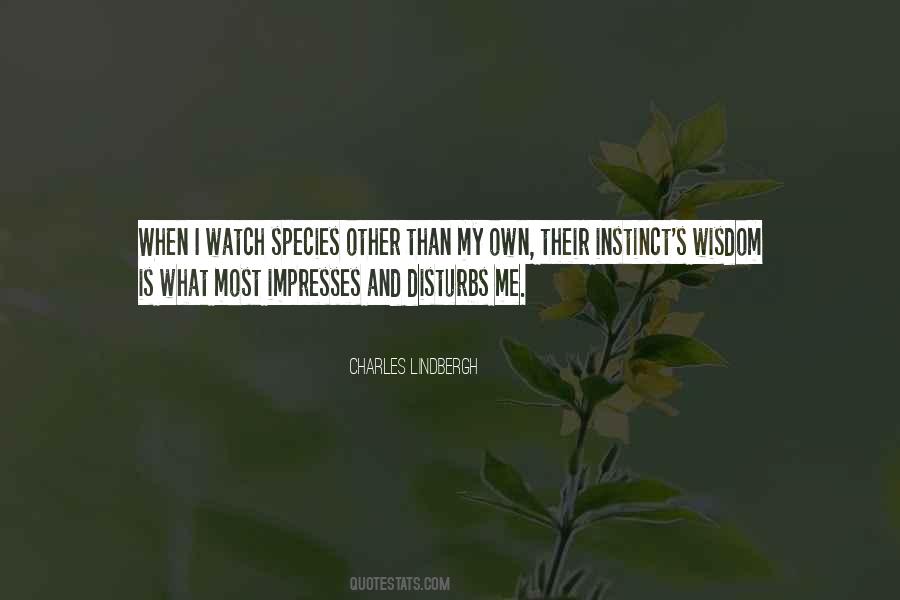 What Impresses Me Quotes #271872