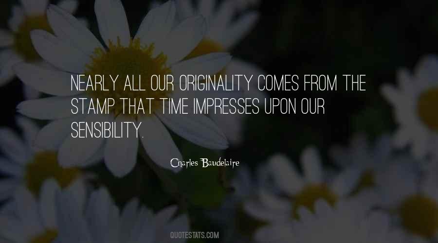 What Impresses Me Quotes #295324