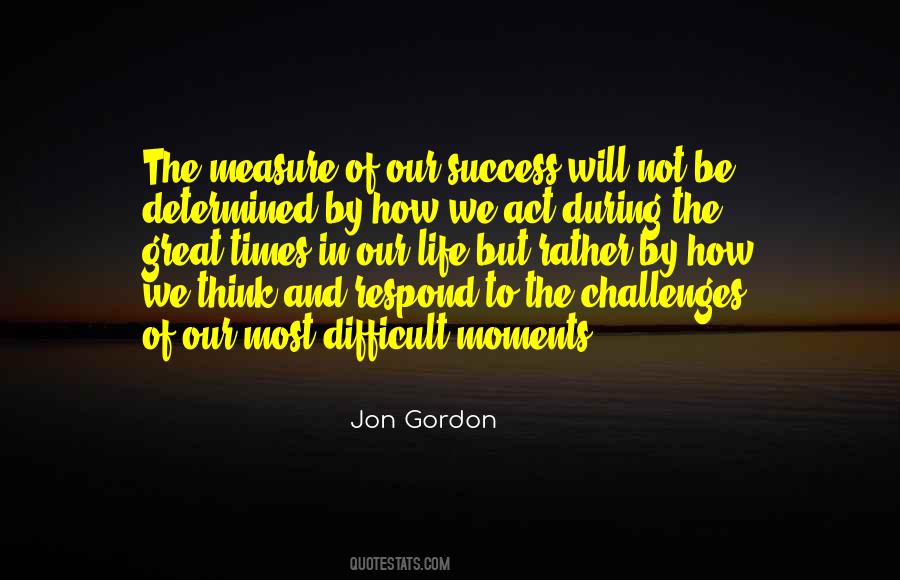 Success Will Not Quotes #150122