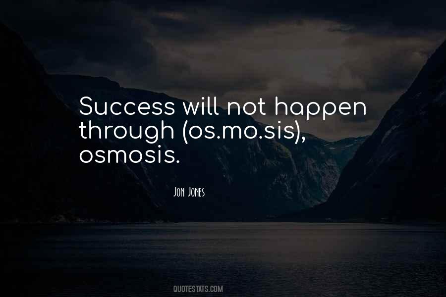 Success Will Not Quotes #1758075