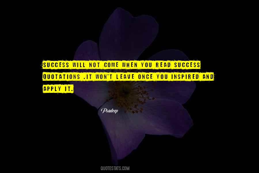 Success Will Not Quotes #625440