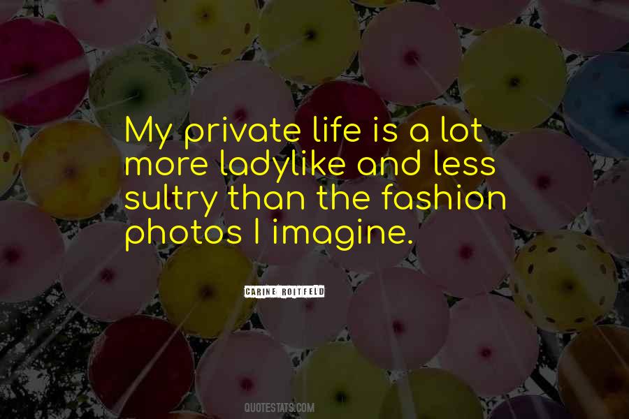 My Life In Photos Quotes #554211