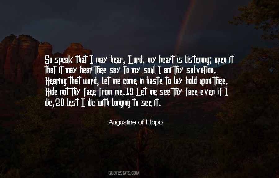 Lord Hear My Heart Quotes #1167782