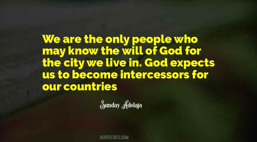 Quotes About Intercessor #119775