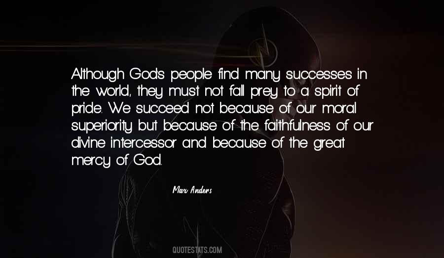 Quotes About Intercessor #917914
