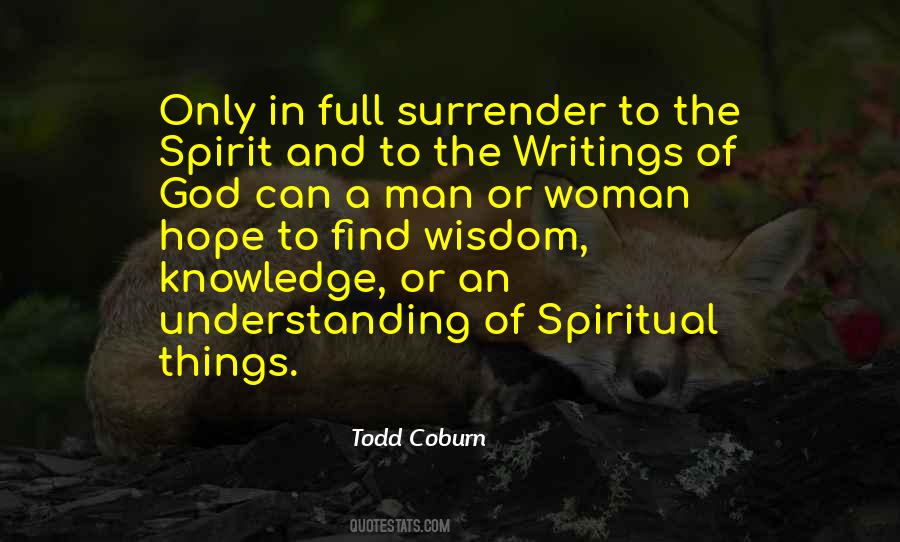 An Understanding Man Quotes #1312945