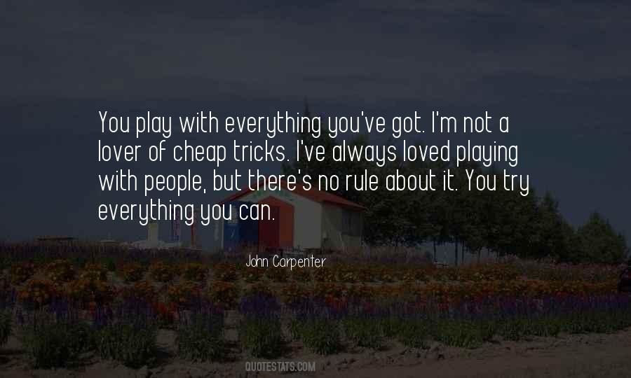 You Play Quotes #1220953