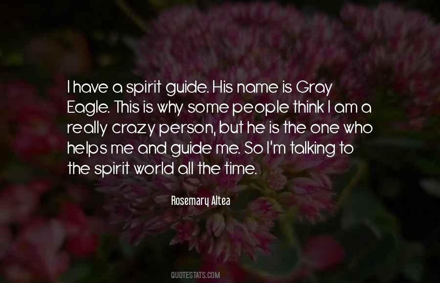 I Am So Crazy Quotes #1530084