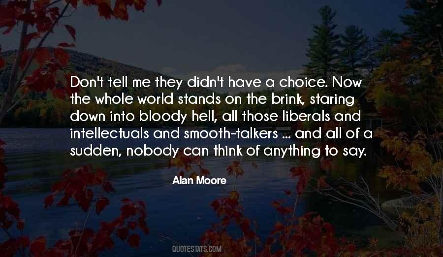 Nobody Stands With You Quotes #1826725