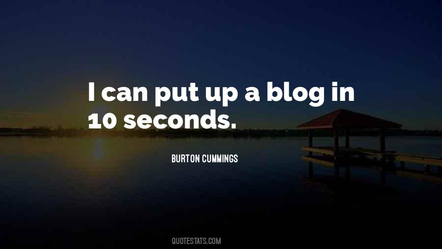 10 Seconds Quotes #1411162