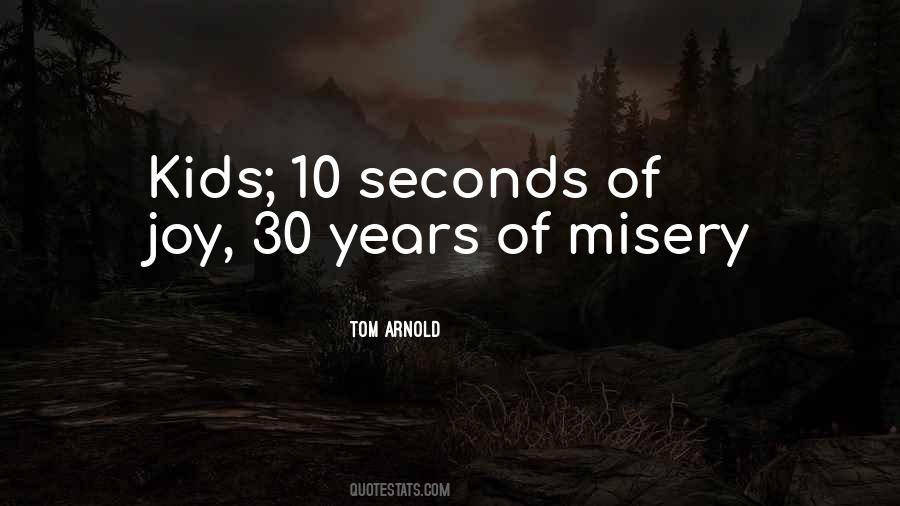 10 Seconds Quotes #758690