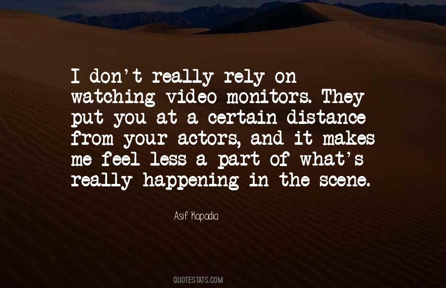 Watching From A Distance Quotes #283156