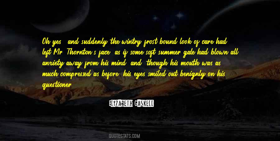 Soft Eyes Quotes #1200980