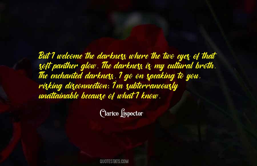 Soft Eyes Quotes #1339974
