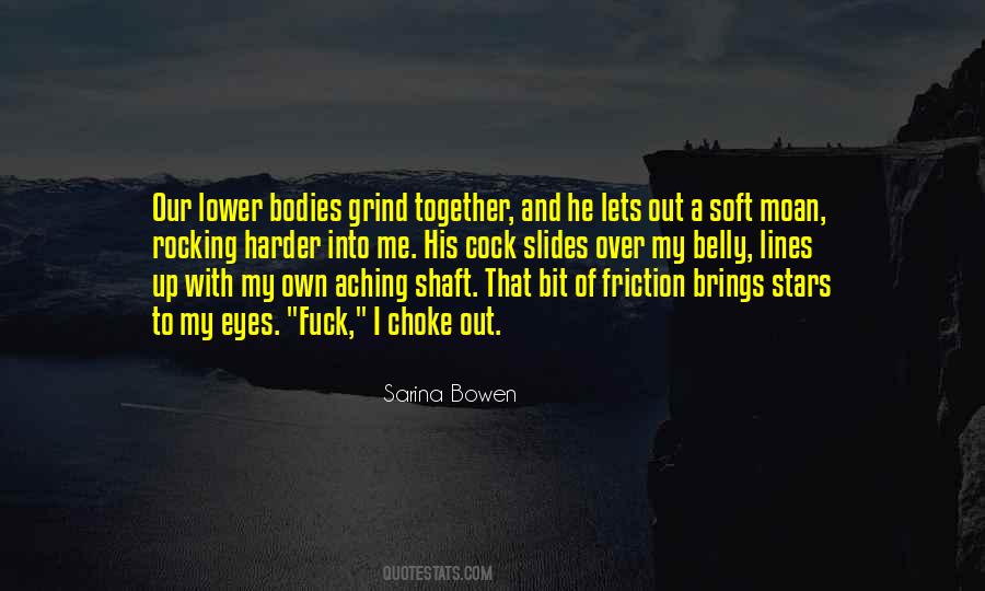 Soft Eyes Quotes #1516322