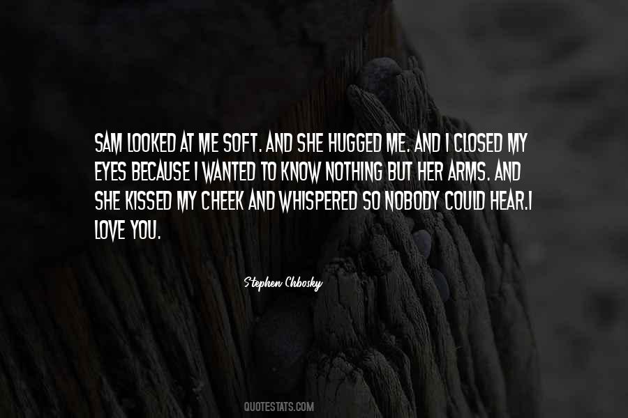 Soft Eyes Quotes #1521019