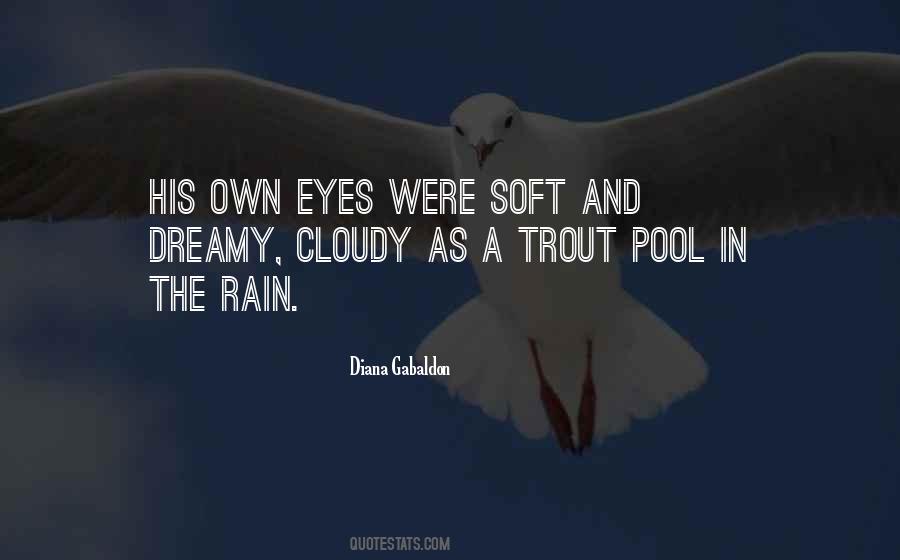 Soft Eyes Quotes #1679223