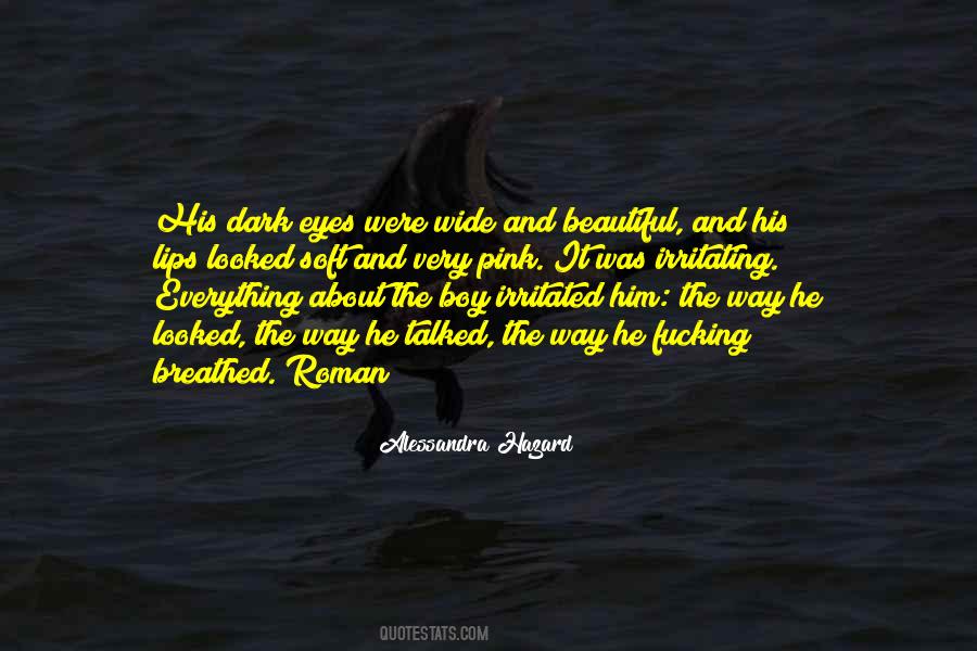 Soft Eyes Quotes #1726136