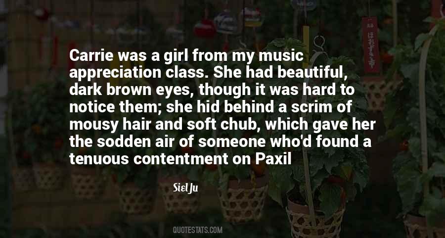 Soft Eyes Quotes #1740011