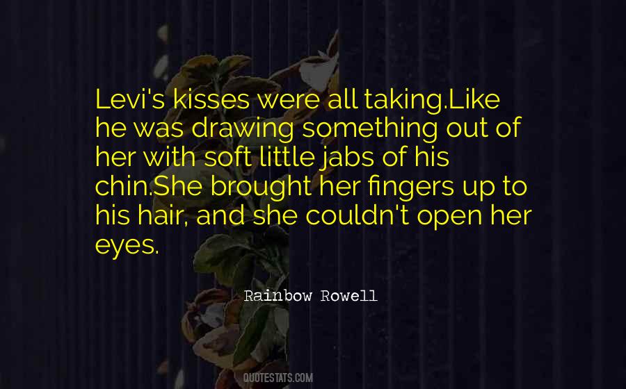 Soft Eyes Quotes #1770472