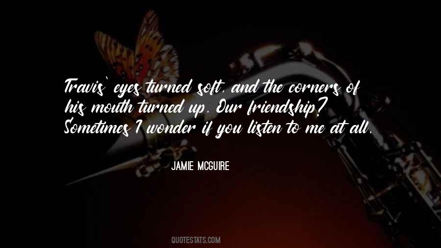 Soft Eyes Quotes #555513