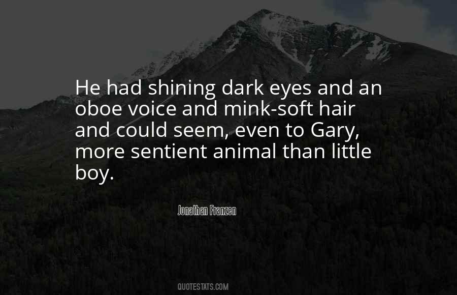 Soft Eyes Quotes #863029